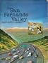 San Fernando Valley: Past and Present