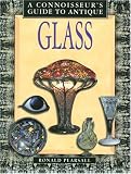 Connoisseur s Guide to Antique Glass (Connoisseur s Guides)