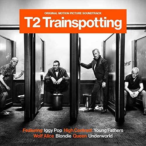 Ost: Trainspotting 2 Original Soundtrack