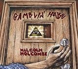 Review Malcolm Holcombe  / Gamblin' House