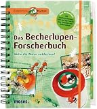 Produkt-Bild: Expedition Natur. Das Becherlupen-Forscherbuch: Aktiv die Natur entdecken!