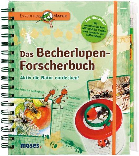 Produkt-Bild: Expedition Natur. Das Becherlupen-Forscherbuch: Aktiv die Natur entdecken!