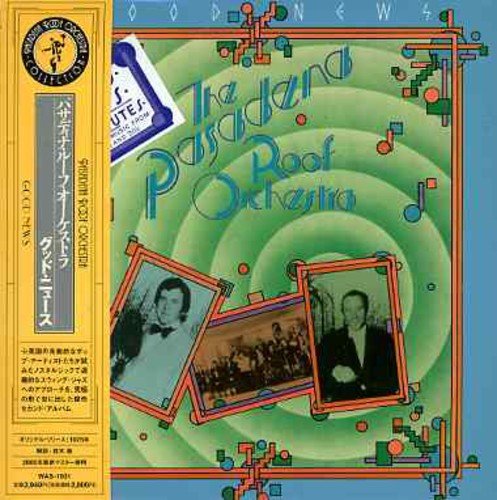 Pasadena Roof Orchestra - Good news - Zortam Music