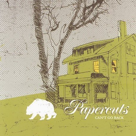 Papercuts - Can't Go Back