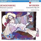 Schoenberg: Pierrot Lunaire; Webern: Concerto, Op. 24