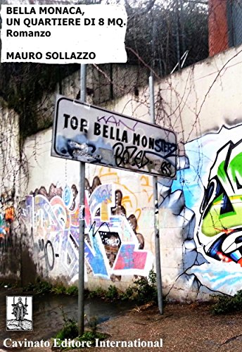 Bella Monaca (Italian Edition)