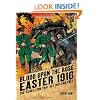 Blood Upon the Rose: Easter 1916: The Rebellion That Set Ireland Free