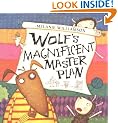 Wolf's Magnificent Master Plan