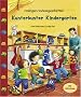 Kunterbunter Kindergarten. Esslingers Vorlesegeschichten