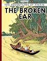 The Broken Ear (The Adventures of Tintin)