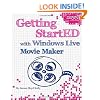 Getting StartED with Windows Live Movie Maker