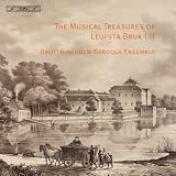 The Musical Treasures Of Leufsta Bruk Ii