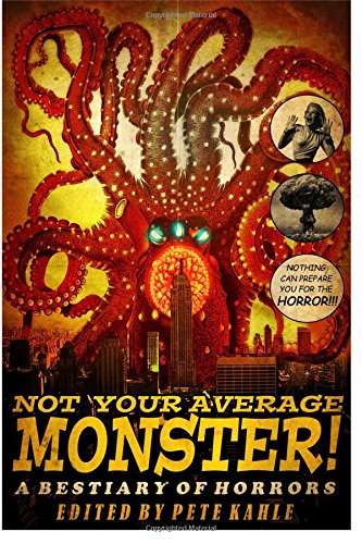 not your average monster a bestiary of horrors