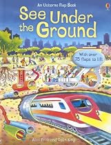 See Under The Ground (See Inside Science)
