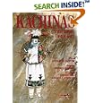 Kachinas Spirit Beings of the Hopi