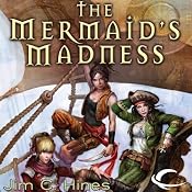 The Mermaid’s Madness | [Jim C. Hines]