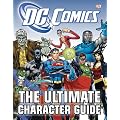 Dc Comics Ultimate Character Guide