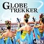 Globe Trekker Volume 1