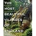 The Most Beautiful Villages of England