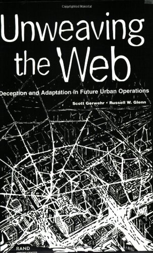 Unweaving the Web: Deception and Adaptation in Future Urban Operations