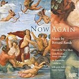 Bernard Rands: Now Again
