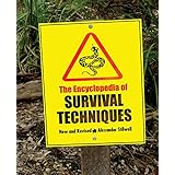 encyclopedia of survival techniques
