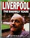 Books : Liverpool - The Shankly Years