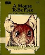 A Mouse to Be Free