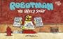 Robotman, Book 2: The Untold Story