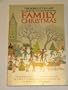 The forgotten art of creating an old-fashioned family Christmas: Doing things together--from the initial hunt for greens to trimming the tree on Christmas Eve