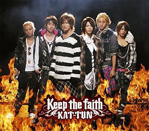 Keep the faith KAT-TUN Kyousuke Himuro SPIN JOKER Yoshinao Mikami ha-j