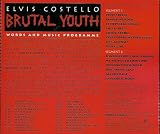 Words And Music: The Making of Brutal Youth by Elvis Costello & The Attractions [Interview & Music CD]