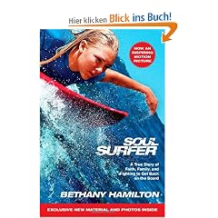 Soul Surfer - Movie Tie-In: A True Story of Faith, Family, and Fighting to Get Back on the Board