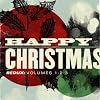 Happy Christmas Redux: Volumes 1-3
