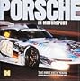 Porsche in Motorsport: Fifty Years on Track
