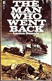 The man who went back