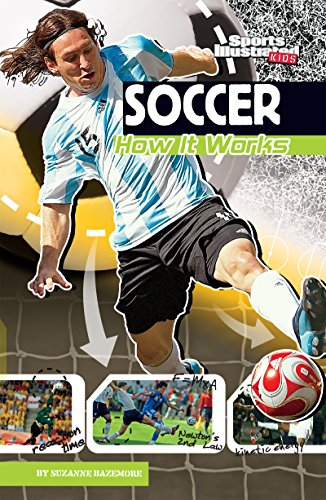 Soccer (The Science of Sports (Sports Illustrated for Kids))