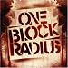 One Block Radius-One Block Radius