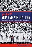 When Movements Matter: The Townsend Plan and the Rise of Social Security (Princeton Studies in American Politics)