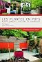 Les plantes en pots : Micro-jardins, balcons et terrasses