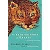 The Bedside Book of Beasts: A Wildlife Miscellany