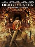 Death Hunter: Werewolves vs. Vampires