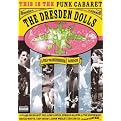 The Dresden Dolls: Live at the Roundhouse, London (Widescreen) (Dual-layered DVD)
