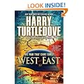 West and East: The War That Came Early (War That Came Early (Del Rey Paperback))