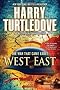 West and East: The War That Came Early (War That Came Early (Del Rey Paperback))