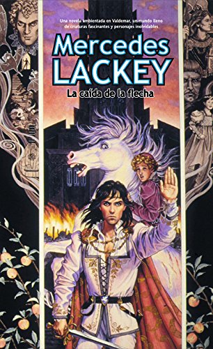 La caída de la flecha (Fantasía) (Spanish Edition)