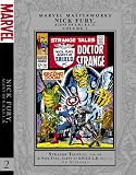 Marvel masterworks presents Nick Fury, Agent of S.H.I.E.L.D. Volume 2, Collecting Strange tales nos. 154-168 & Nick Fury, Agent of S.H.I.E.L.D. nos. 1-3