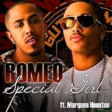 Special Girl (feat. Marques Houston) - Single ~ Romeo