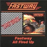 Fastway;Fired Uppar Fastway
