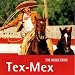 Music : Rough Guide:  Tex-Mex